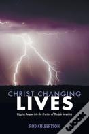 Christ Changing Lives