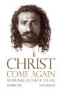 Christ Come Again Volume One - Preview