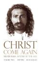 Christ Come Again Volume Two - Preview