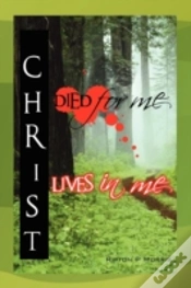 Capa do artigo Christ Died For Me, Christ Lives In Me