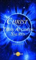 Christ Et Les Trois Accords Sacres