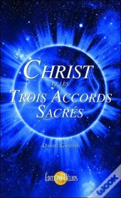 Christ Et Les Trois Accords Sacres