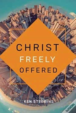 Capa do artigo Christ Freely Offered
