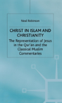 Christ In Islam And Christianity - Preview