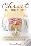 Christ In Our Midst