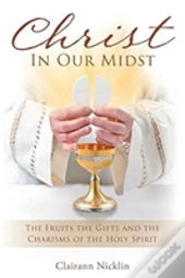 Christ In Our Midst