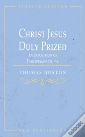 Capa do artigo Christ Jesus Duly Prized: An Exposition