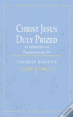 Capa do artigo Christ Jesus Duly Prized: An Exposition