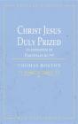Christ Jesus Duly Prized - Preview