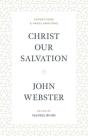 Christ Our Salvation - Preview