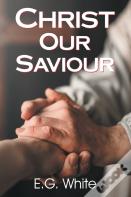 Christ Our Saviour