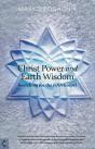 Christ Power And Earth Wisdom - Preview