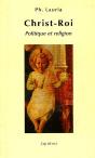 Christ-Roi ; Politique Et Religion - Preview