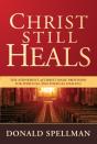 Christ Still Heals - Preview