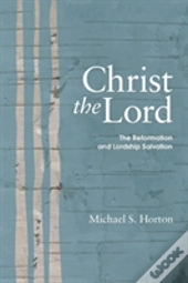 Christ The Lord