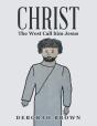 Christ The West Call Him Jesus - Preview