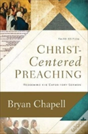 Capa do artigo Christâ€“Centered Preaching Â€“ Redeeming The Expository Sermon