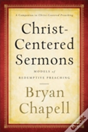 Capa do artigo Christâ€“Centered Sermons Â€“ Models Of Redemptive Preaching