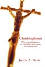 Christchaphrenia - Preview