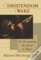 Christendom Awake!