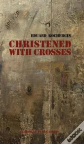 Christened With Crosses
