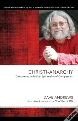 Capa do artigo Christi-Anarchy: Discovering A Radical Sprituality Of Compassion