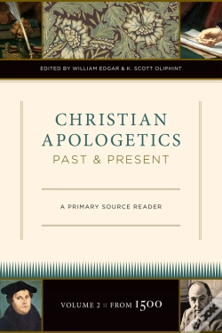 Capa do artigo Christian Apologetics Past And Present (Volume 2, From 1500)