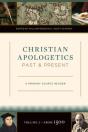 Christian Apologetics Past And Present - Preview