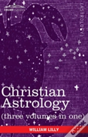 Capa do artigo Christian Astrology (Three Volumes In One)