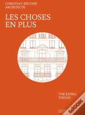 Capa do artigo Christian Biecher Architecte : Les Choses En Plus
