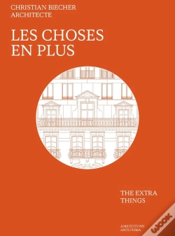 Capa do artigo Christian Biecher Architecte : Les Choses En Plus