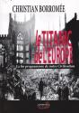 Christian Borromee "Le Titanic De L'Europe" - Preview