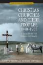 Christian Churches And Their Peoples, 1840-1965 - Preview