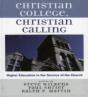 Christian College, Christian Calling - Preview