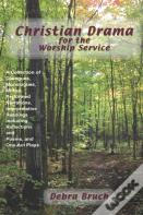 Christian Drama For The Worship Service