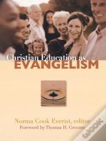 Christian Education As Evangelism