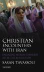 Christian Encounters With Iran - Preview