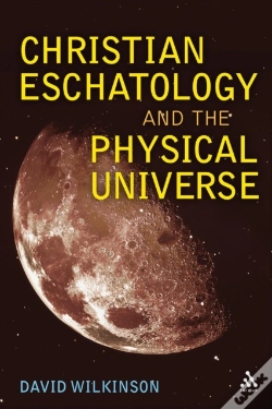 Capa do artigo Christian Eschatology And The Physical Universe