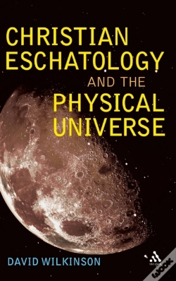 Capa do artigo Christian Eschatology And The Physical Universe
