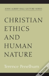 Christian Ethics And Human Nature