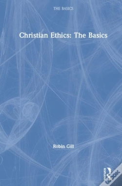 Capa do artigo Christian Ethics: The Basics