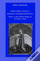 Christian Faith And Human Understanding