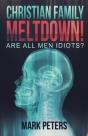 Christian Family Meltdown! - Preview