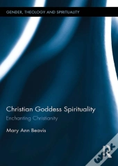 Christian Goddess Spirituality