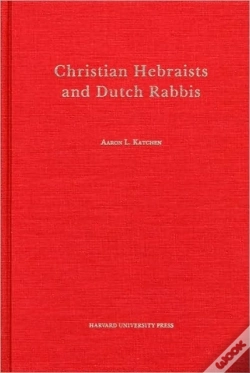 Capa do artigo Christian Hebraists And Dutch Rabbis