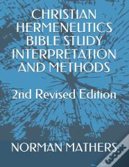 Christian Hermeneutics  Bible Study Interpretation And Methods