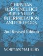 Christian Hermeneutics  Bible Study Interpretation And Methods - Preview