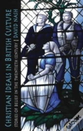 Christian Ideals In British Culture