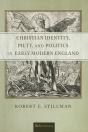 Christian Identity, Piety, And Politics In Early Modern England - Preview