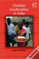 Christian Inculturation In India